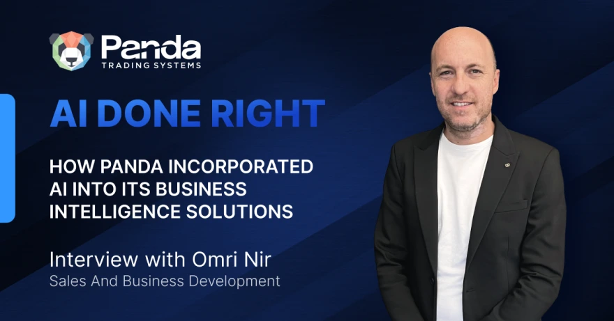 Artificial Intelligence Done Right. How Panda Incorporated AI into its Business Intelligence Solutions